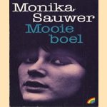 Mooie boel door Monika Sauwer