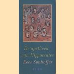 De apotheek van Hippocrates door Kees Simhoffer