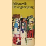 De vingerwijzing door Ed. Hoornik