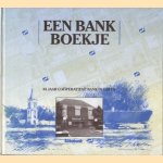 Een bank boekje: 85 jaar coöperatieve bank in Laren
diverse auteurs
€ 5,00