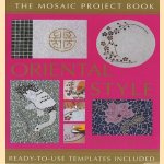 The Mosaic Project Book Oriental Style. Ready-to-use templates included door Donna Reeves