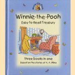 Winnie-the-Pooh, easy-to-read treasury. Three books in one door A.A. Milne