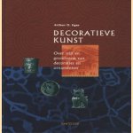 Decoratieve kunst. Over stijl en grondvorm van decoraties en ornamenten door Arthur O. Eger