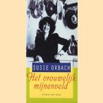 Het vrouwelijk mijnenveld door Susie Orbach