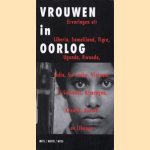 Vrouwen in oorlog. Ervaringen uit Liberia, Somaliland, Tigre, Uganda, Rwanda, India, Sri Lanka, Vietnam, El Salvador, Nicaragua, Kroatië, Bosnië en Libanon
Olivia Bennett e.a.
€ 5,00