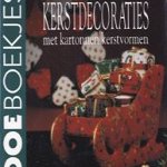 Kerstdecoraties met kartonnen kerstvormen
Edith en Jacob van Eeuwen
€ 5,00