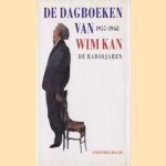 De dagboeken van Wim Kan, de radiojaren, 1957-1968 door Wim Kan