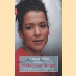 Weken van angst. De verdwijning van mijn man, Daniel Pearl door Mariane Pearl e.a.