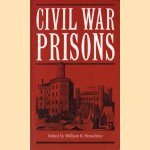 Civil war Prisons door William B. Hesseltine