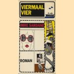 Viermaal vier door Imre Sardane