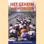 Het geheim van het peloton. Strategie en tactiek in de Tour
Graeme Fife
€ 6,00