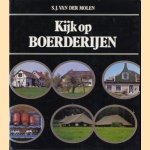 Kijk op boerderijen
S.J. van der Molen
€ 5,00