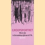 Groepsportret: Wie is wie in "De tandeloze tijd" van A.F.Th. door Jan Brands e.a.