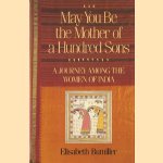 May you be the mother of hundred sons. A journey among the women of India
Elisabeth Bumiller
€ 6,50