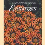 Tuinliefhebbersgids: Eenjarigen door C. Sykora-Hendriks