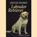 Zien en kennen: Labrador Retriever
Richard T. Burrows
€ 5,00