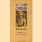 In haar dromen. Verhalen van vrouwen over dromen, dagdromen, verlangens en romantiek door Hannemieke Stamperius