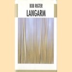 Langarm door Bob Rigter