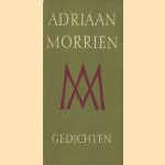 Gedichten door Adriaan Morriën