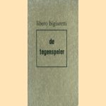 De tegenspeler
Libero Bigiaretti
€ 5,00