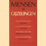 Mensen bij gijzelingen: Gijzelingen, Terrorisme, Gijzelaars en hun familie, De hulpverleners door Prof.dr. J. Bastiaans e.a.