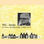 W.C. Smits, in leven kruidkundige (1908-1971)
Lise van de Kamp
€ 5,00