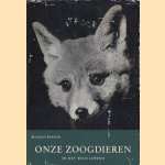 Onze zoogdieren in het wild levend
Maurice Burton
€ 5,00