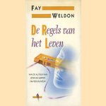 De regels van het leven door Fay Weldon