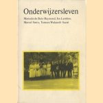 Onderwijzersleven
Manuele du Bois-Reymond e.a.
€ 5,00