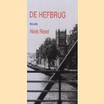 De hefbrug door Niels Rood