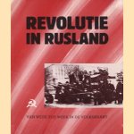 Revolutie in Rusland door diverse auteurs