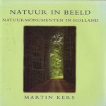 Natuur in beeld. Natuurmonumenten in Holland
Martin Kers
€ 10,00