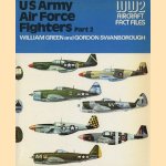 US Army Air Force Fighters Part 2 door William and Swanborough Green