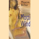 Motti Wind
Maxim Biller
€ 8,00