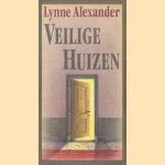 Veilige huizen
Lynne Alexander
€ 6,00