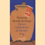 Op een ochtend was de khomre leeg
Hushang Moradi-Kermani
€ 5,00