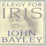 Elegy for Iris door Bayley. John