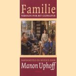 Familie verhalen over het gezinsleven door Manon Uphog