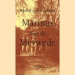 Marinus van de Merwede en het andere verleden van de lage landen door Rudolf van Zantwijk