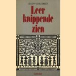 Leer knippende zien door I.G. Kerp-Schlesinger