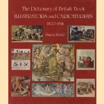 The Dictionary of British Book Illustrators and Caricaturists 1800-1914 door Simon Houfe