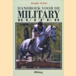 Handboek voor de military ruiter door Mark Todd