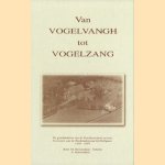 Van Vogelvangh tot Vogelzang. De geschiedenis van de kooijboerderij en haar bewoners aan de Zuideindseweg bij Delfgauw 1530-1997 door M. Roosendaal-Schotte e.a.