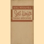 Spes Unica: nieuwe gedichten door Roel Houwink