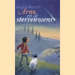 Arno en de sterrenwens
Angela Nanetti
€ 6,00