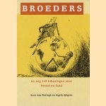 Broeders en nog 199 tekeningen over Noord en Zuid door Koos van Weringh e.a.