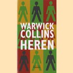 Heren door Warwick Collins