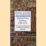 Sphere History of Literature. English Poetry and Prose 1540-1674 door Chritopher Ricks