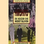 Hirohito, de keizer die moest blijven. De waarheid achter de mythe
Edward Behr
€ 6,50