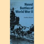 Naval Battles of World War II door Geofrrey Bennett